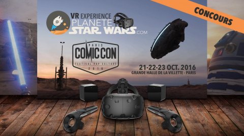 Planète Star Wars VR Experience - Immergez-vous au Comic Con Paris !