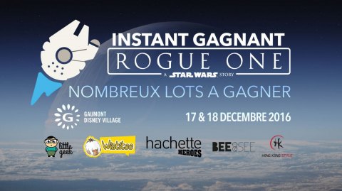Instant Gagnant Rogue One au Gaumont Disney Village ce weekend !