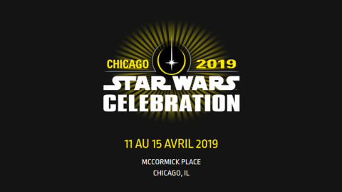 La Star Wars Celebration 2019 aura lieu à Chicago