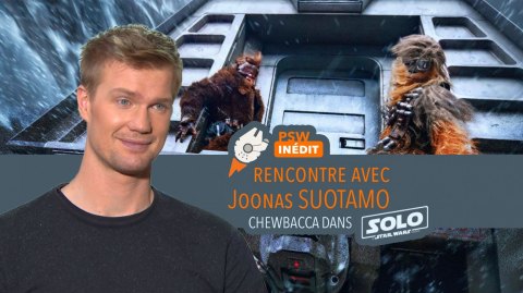 Notre Interview de Joonas Suotamo alias Chewbacca dans Solo !