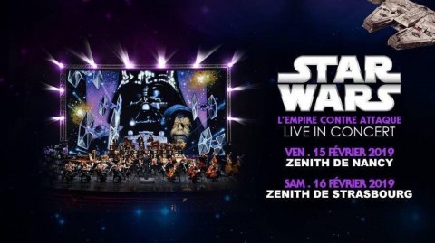 Tous Les Ciné Concerts Star Wars de l'Est de la France !