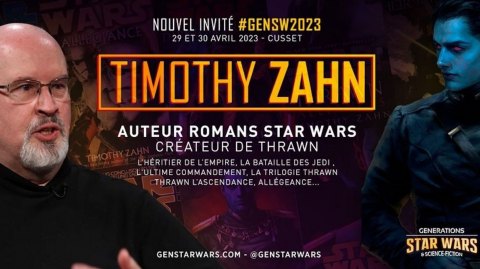 Timothy Zahn invité à Générations Star Wars & SF