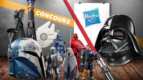 Concours : Gagnez des dizaines de lots Hasbro Black Series Star Wars !