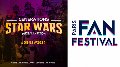 Les dates de Générations Star Wars & SF et du Paris Fan Festival 
